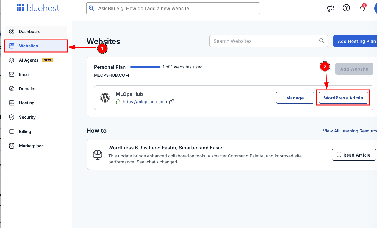 This is the Bluehost dashboard. Go to the websites page, and click WordPress Admin button