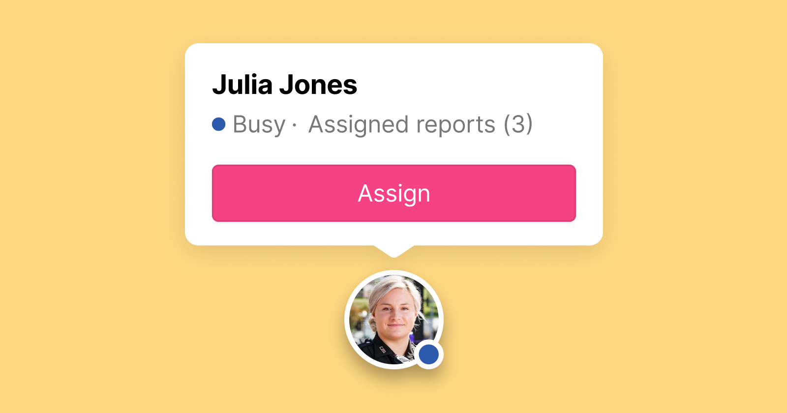 Asigna con un click a tu compañero en terreno más cercano.