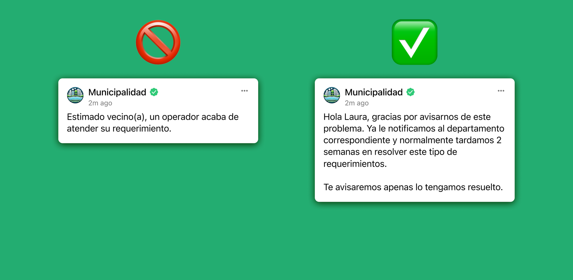 Ejemplo de una respuesta mala y una buena por parte de un municipio.