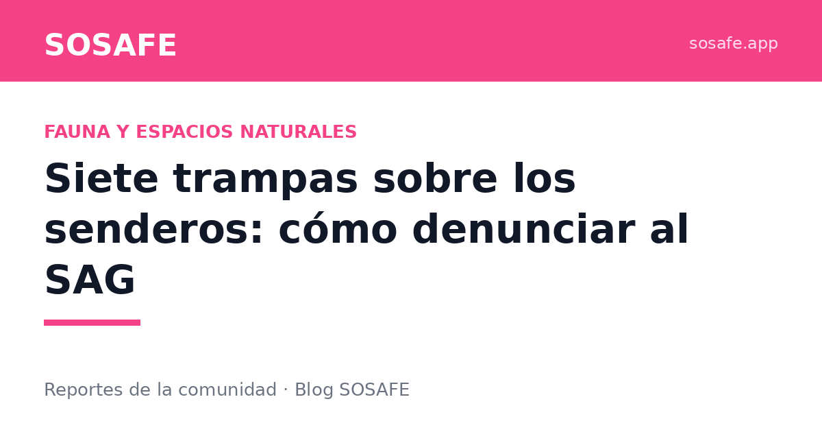 Trampas para conejos en senderos: cómo denunciar al SAG
