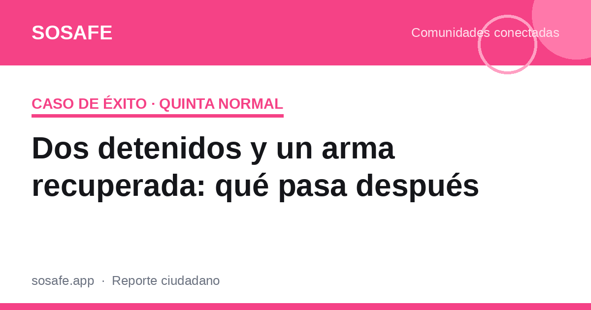 Detención por seguridad municipal: qué pasa después