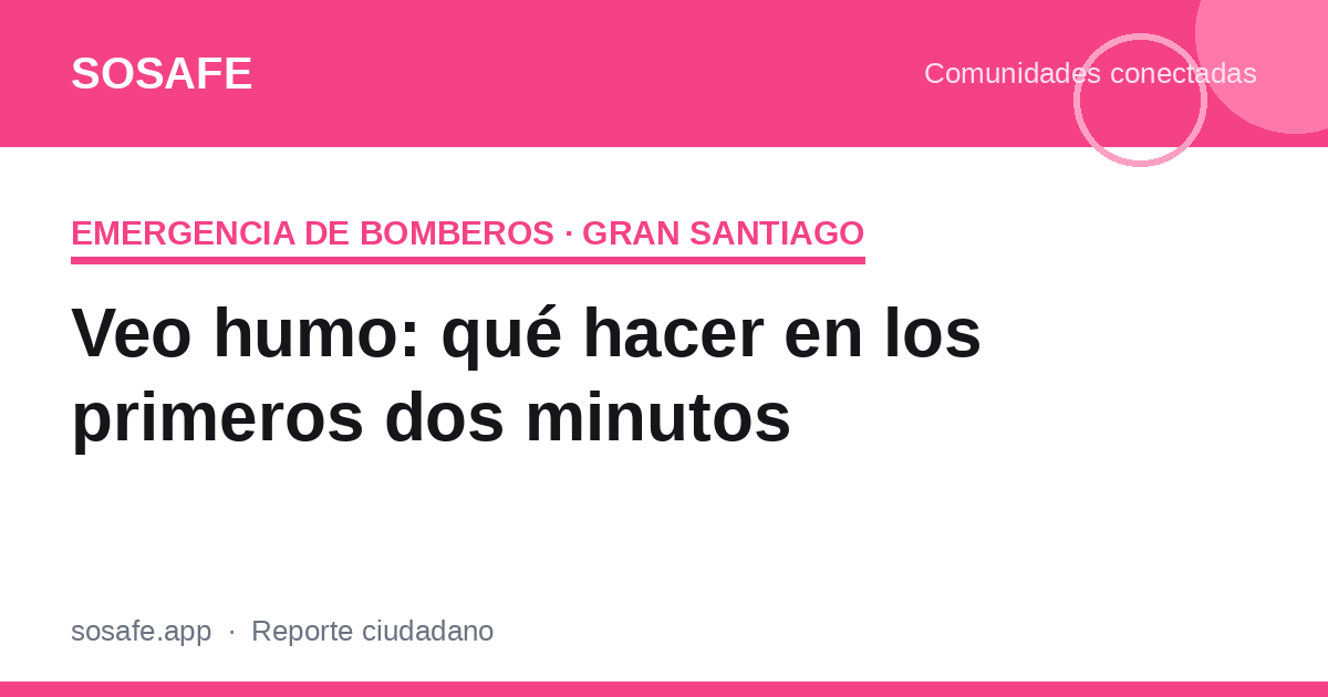 Veo humo: qué hacer y cómo avisar a Bomberos