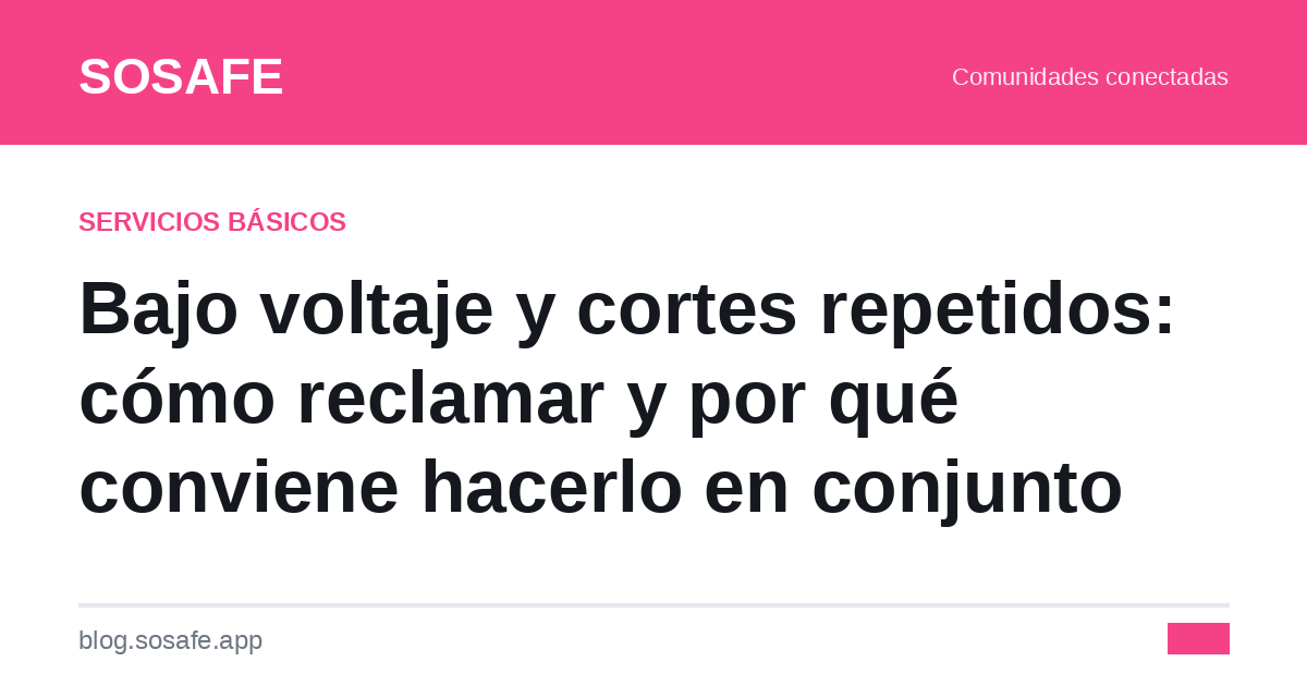 Bajo voltaje y cortes de luz: cómo reclamar a la SEC