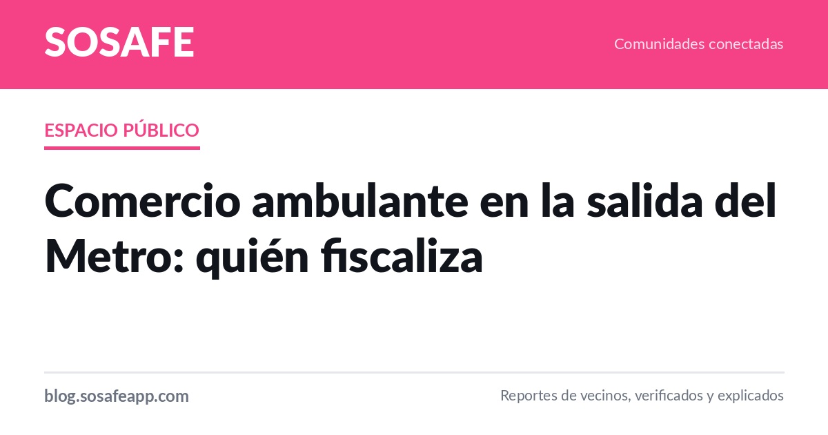 Comercio ambulante en el Metro: quién fiscaliza
