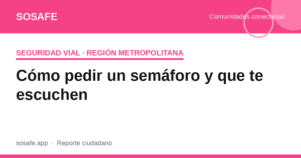 Cómo pedir un semáforo a la municipalidad en Chile