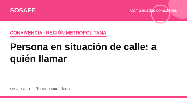 Persona en situación de calle: a quién llamar