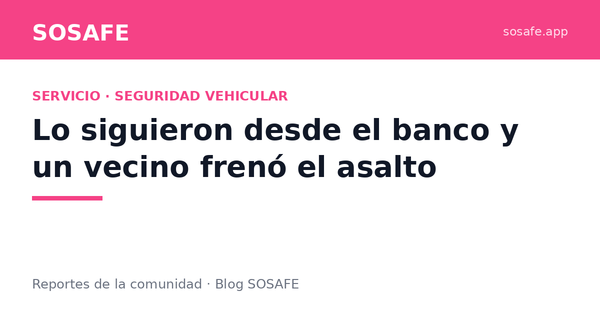 Lo siguieron desde el banco y un vecino lo impidió