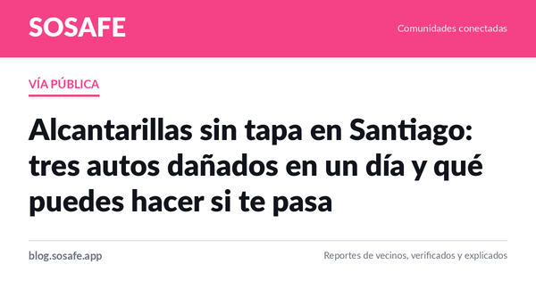 Alcantarilla sin tapa: quién paga los daños a tu auto