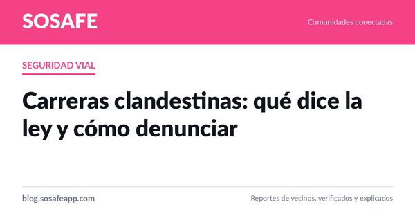 Carreras clandestinas: qué dice la ley y cómo denunciar