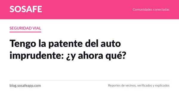 Denunciar a un conductor imprudente: la patente