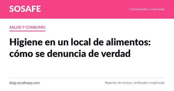 Higiene en un local de alimentos: cómo denunciar