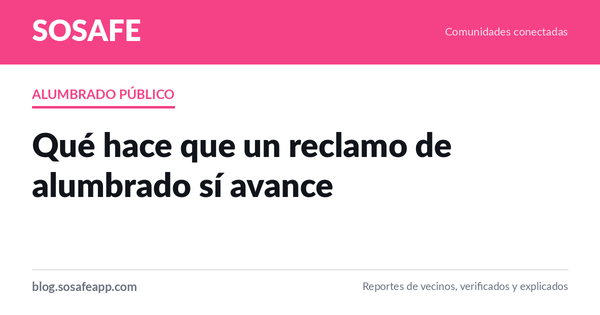 Luminaria apagada: cómo lograr que el reclamo avance