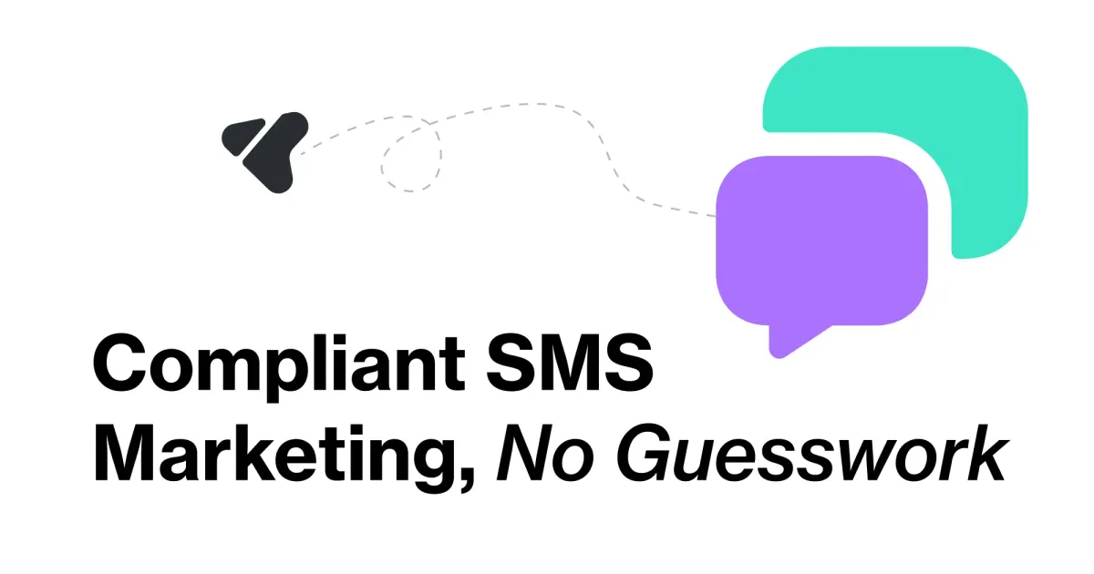 SMS Marketing Compliance in 2026: Consent, Opt-Out, TCPA & GDPR