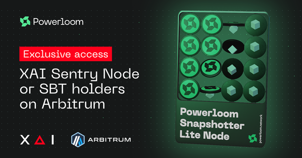 Powerloom ecosystem grows: Incorporating XAI into our Snapshotter Node Pre-Mint