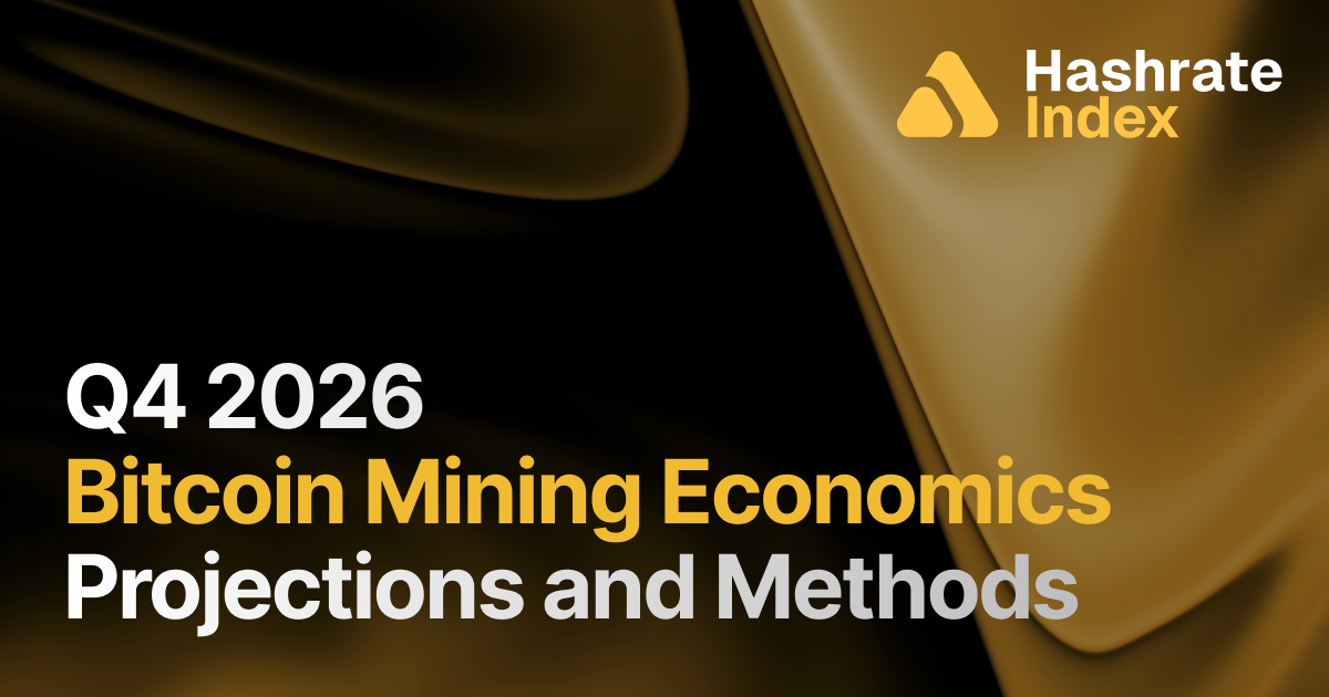 Hashrate Index's Q4 2026 Projection Report Is Now Available