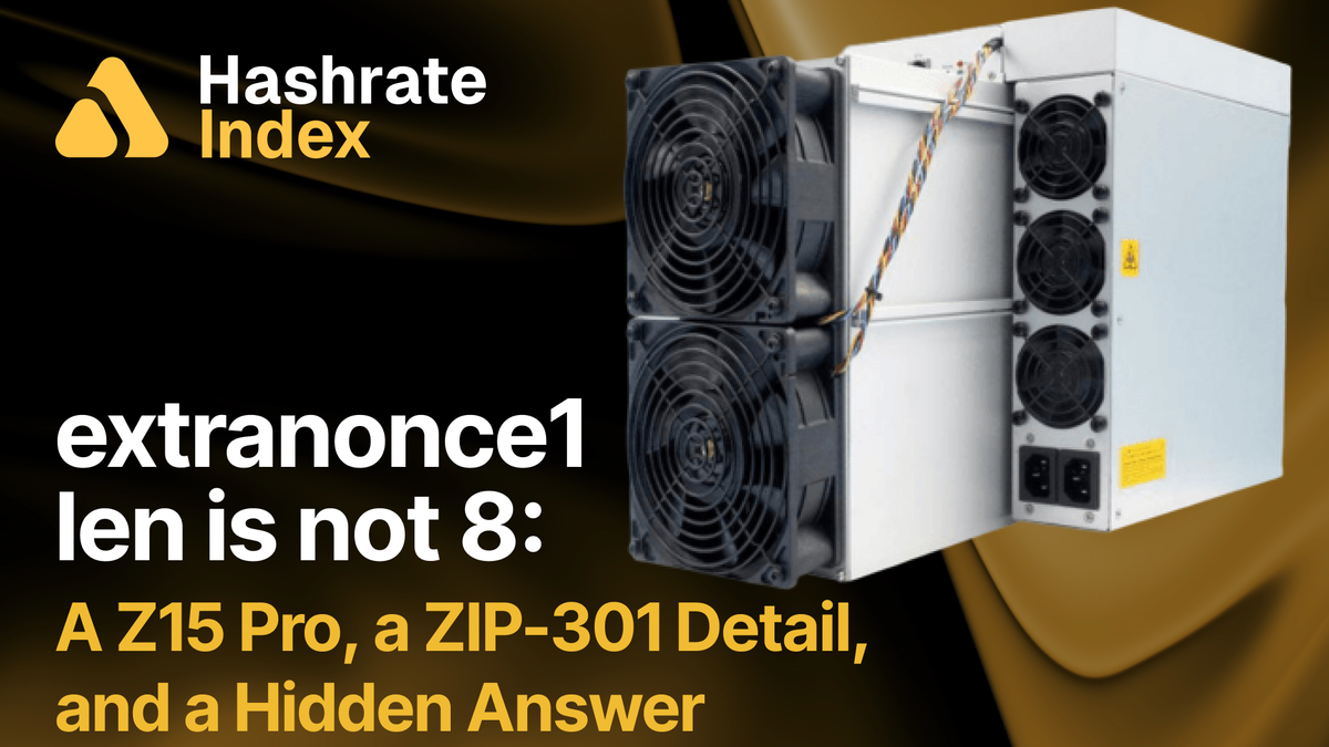 extranonce1 len is not 8: A Z15 Pro, a ZIP-301 Detail, and an