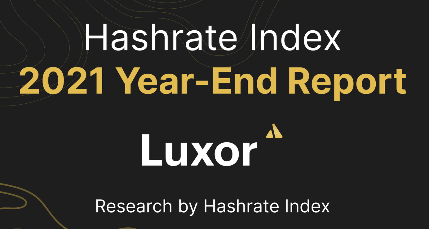 hashrate index 2021 year-end report