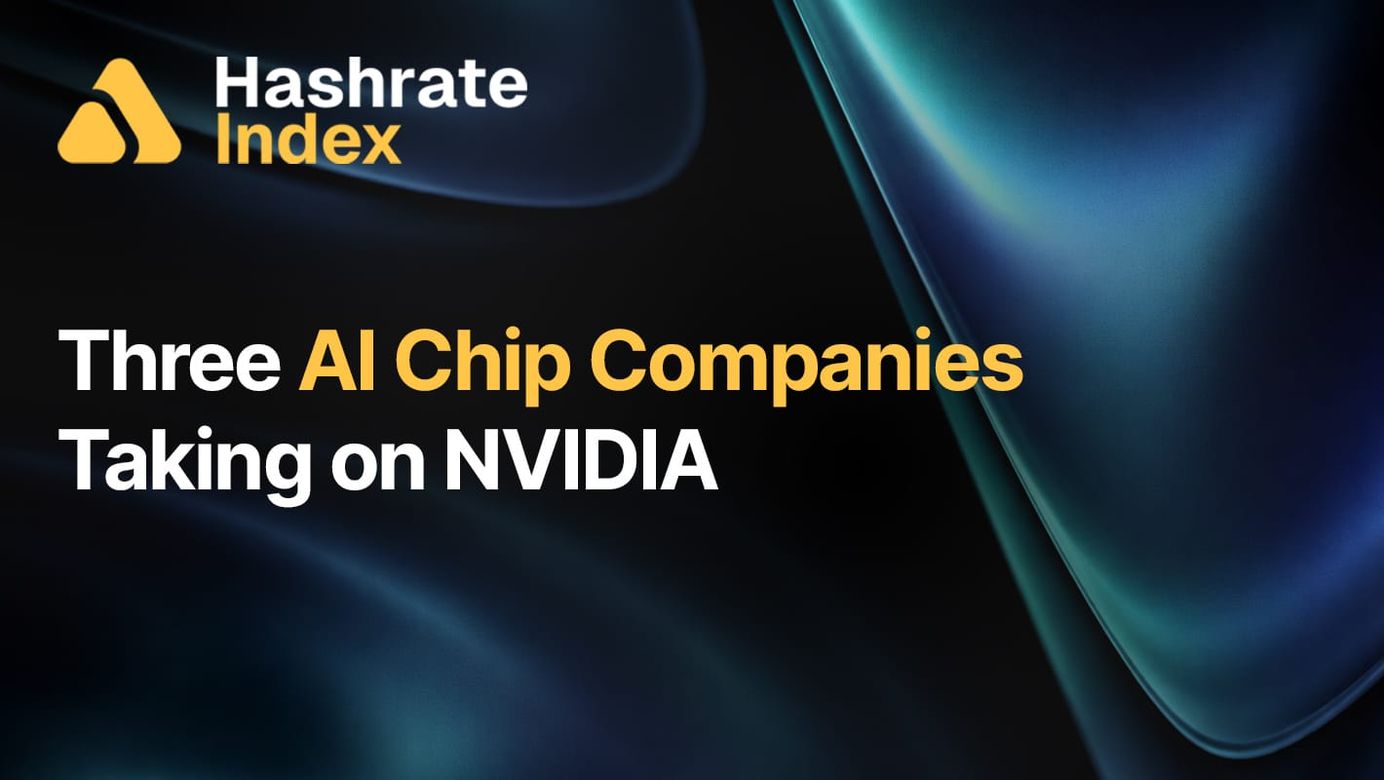 Dark background with a blue-green gradient swirl. Hashrate Index logo in top left. Text in middle: "3 AI Chip Companies Taking on NVIDIA"
