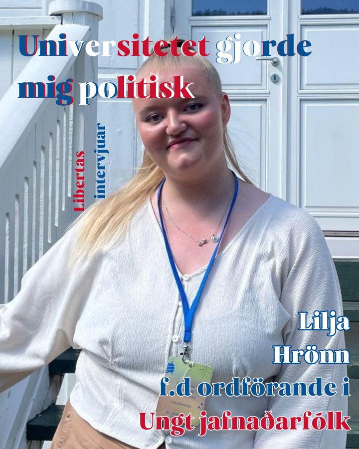 Universitet gjorde mig politisk – Intervju med Lilja Hrönn