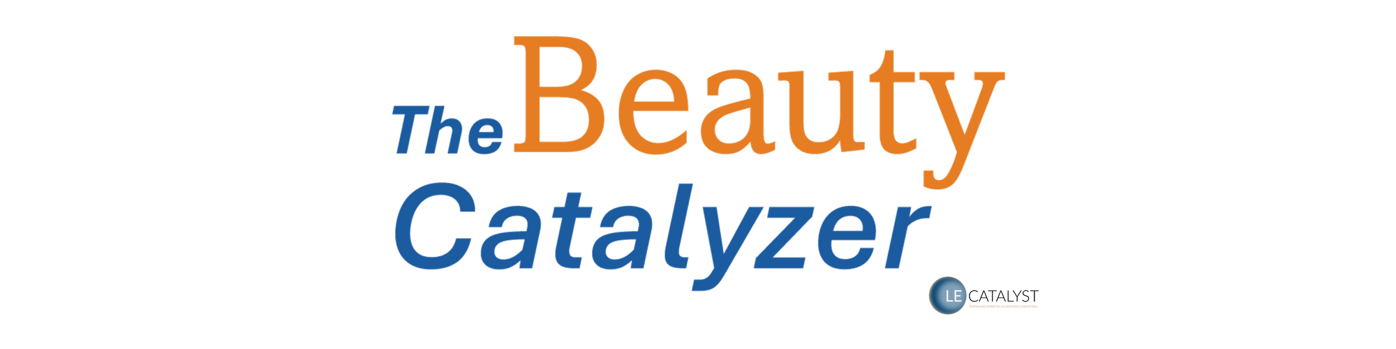 The Beauty Catalyzer
