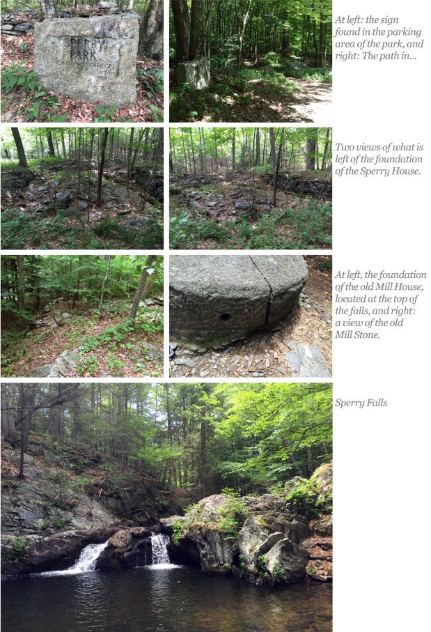 At left: the sign found in the&nbsp;parking area of the&nbsp;park, and right: The path in... Two views of what is left of the foundation of the Sperry House. At left, the foundation of the old Mill House, located at the top of the falls, and right: a view of the old Mill Stone. Sperry Falls.