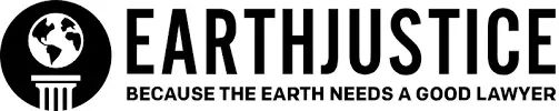 Earthjustice: Holding the Line for Climate, Communities, and the Rule of Law