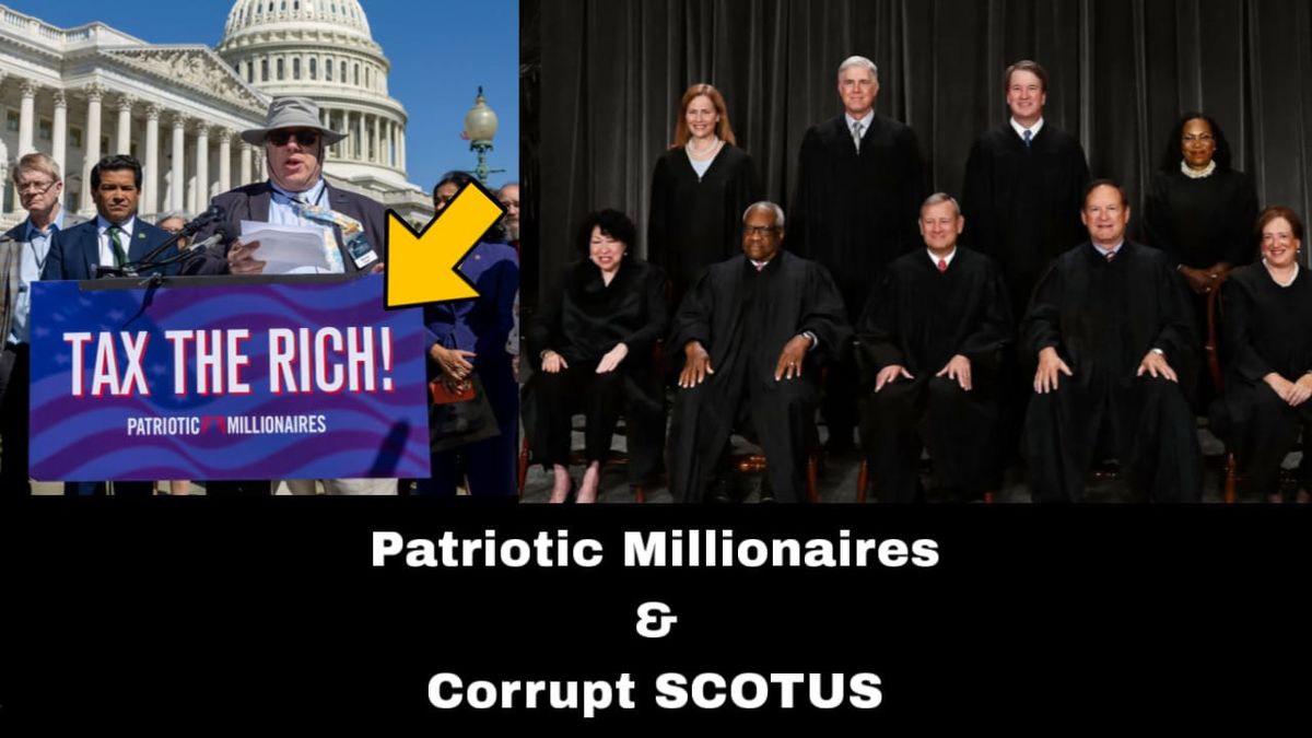 Episode 202: Patriotic Millionaires & Corrupt SCOTUS