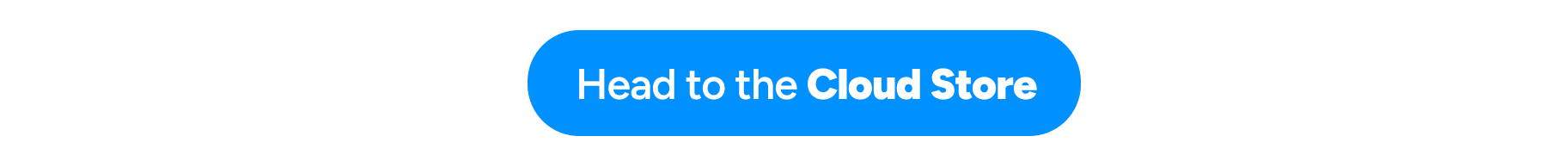 Head to the Cloud Store