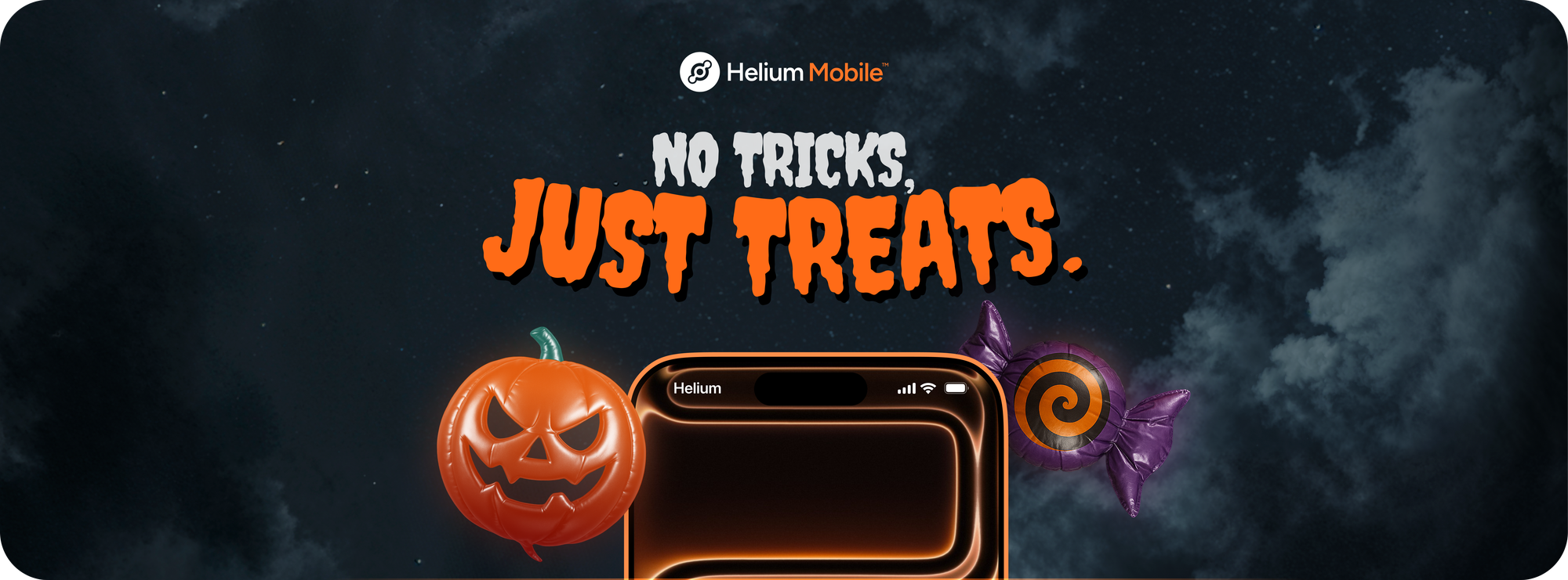 No Tricks, Just Treats.