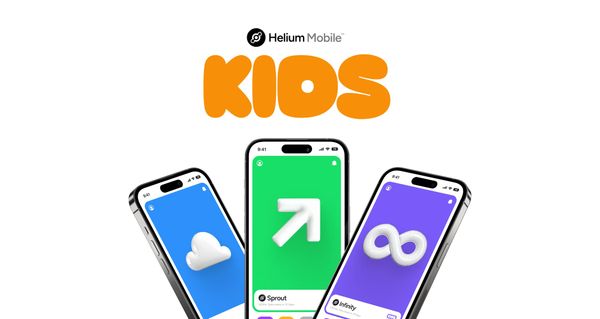 Helium Mobile Kids. Sprout. Air. Infinity.