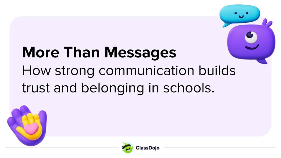 More than messages: How strong communication builds trust and belonging in schools