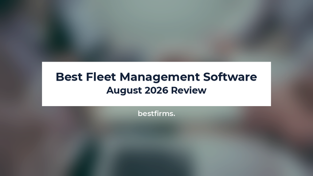Best Fleet Management Software: August 2026 Review