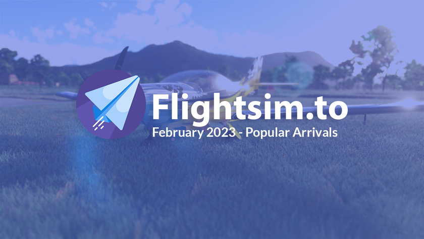 February 2023 - Last Month's Popular Arrivals on Flightsim.to