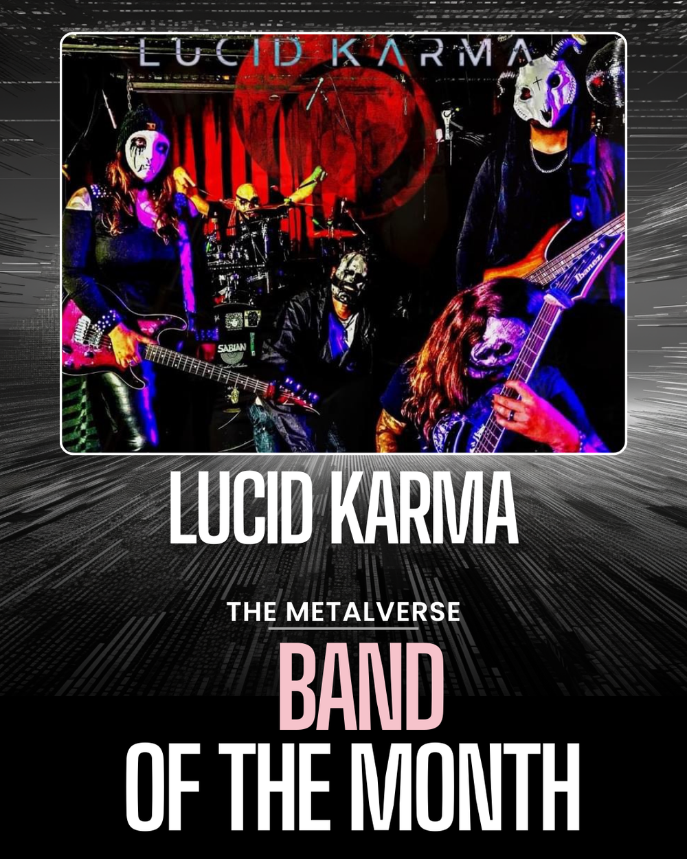 Band of the Month: Lucid Karma - April 2024 post image