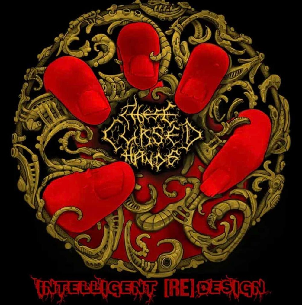 Album Review: “Intelligent (RE)Design” - These Cursed Hands post image