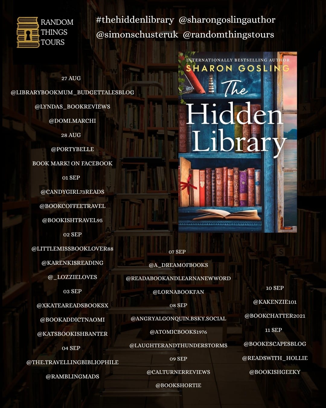 Blog tour poster for The Hidden Library. Black shadowed background of bookshelves. Names and dates of bloggers in fancy script.