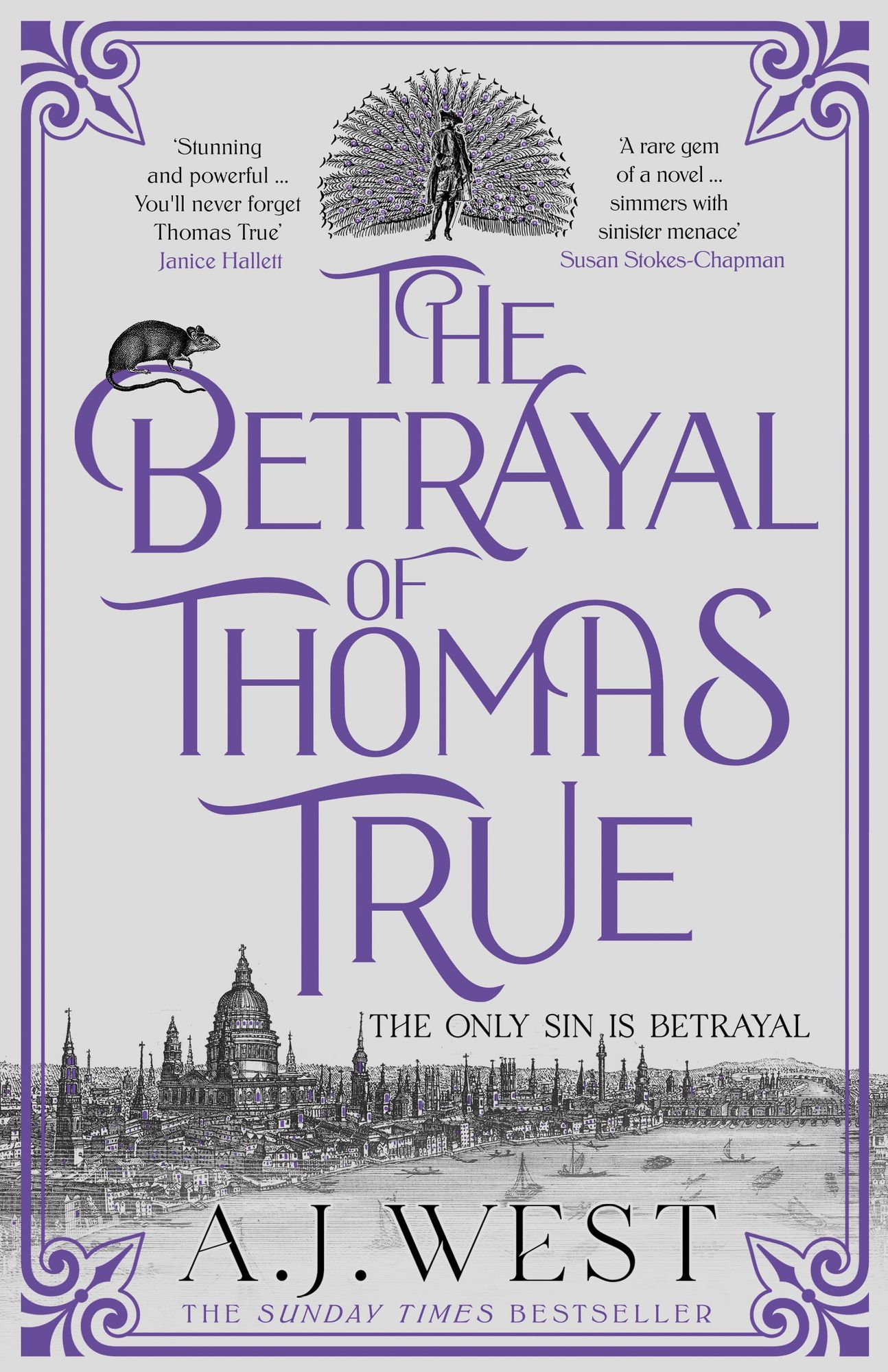 The Betrayal of Thomas True by A.J. West