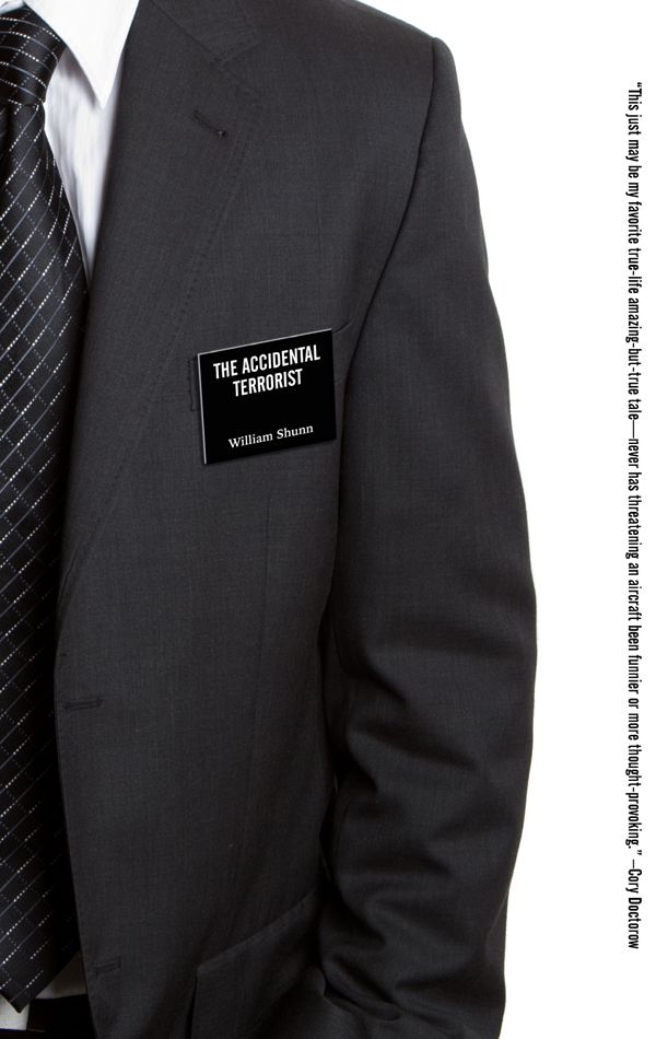 The Accidental Terrorist (charity auction edition)