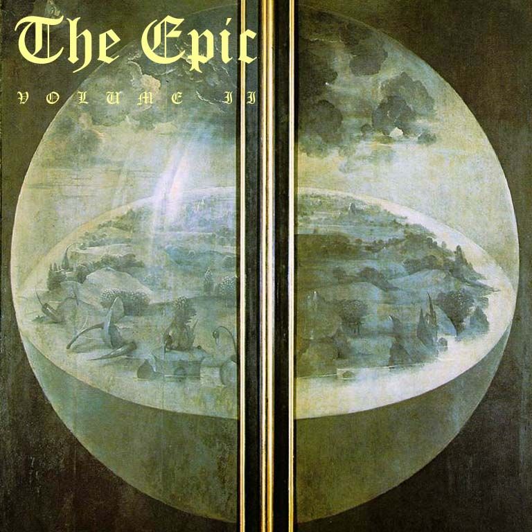 The Epic, Volume II