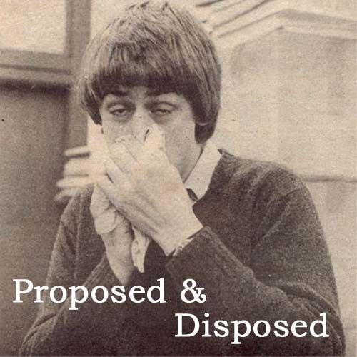 Proposed & Disposed