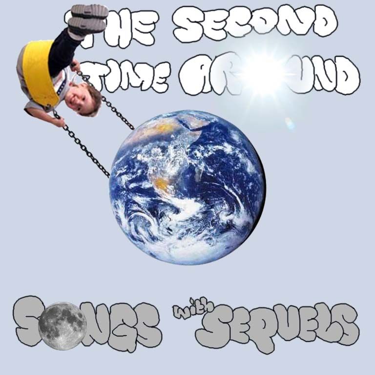 The Second Time Around: Songs with Sequels