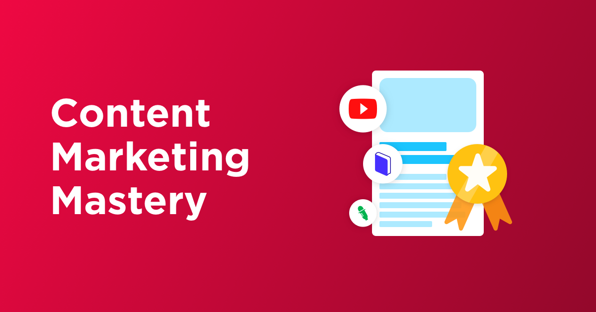 Content Marketing: The Why and The How