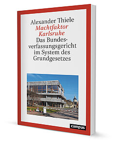 Machtfaktor Karlsruhe