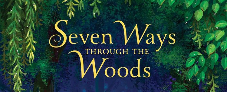 Cover: Seven Ways Through the Woods