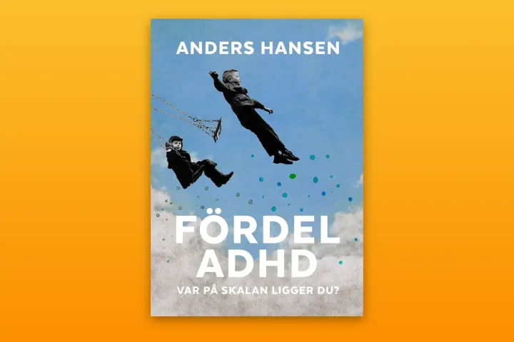 Omslaget till Fördel ADHD av Anders Hansen mot en varm orange bakgrund
