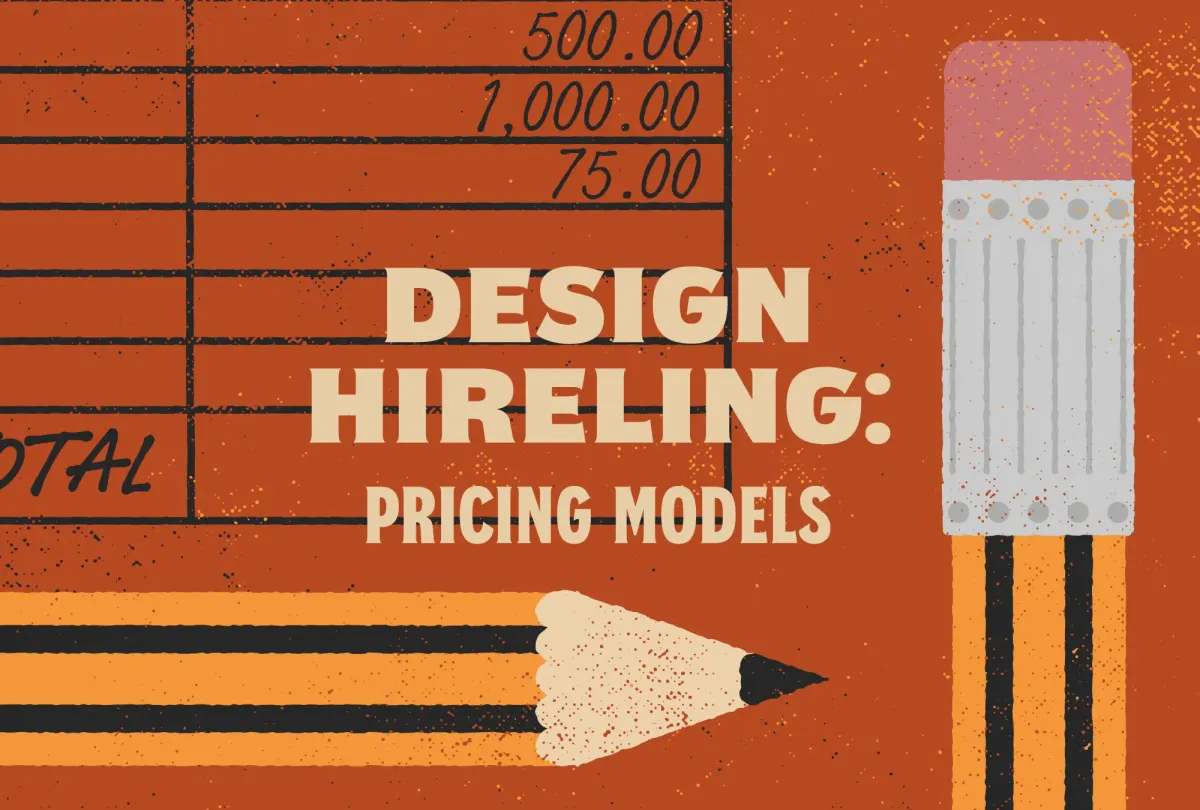 Design Hireling: Pricing Models. 