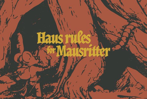 Haus rules for Mausritter on a red background with an illustration by Isaac Williams, the creator of Mausritter.