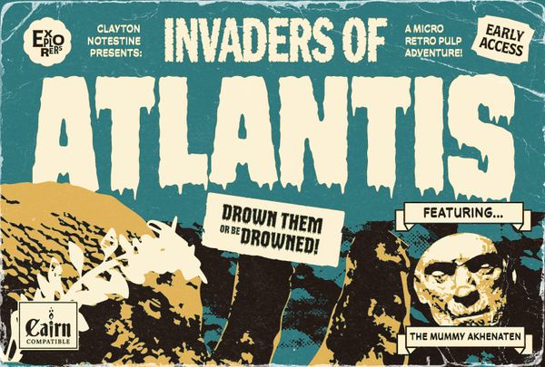 Cover for Invaders of Atlantis with weathering and visuals like the Tales from the Crypt magazine.