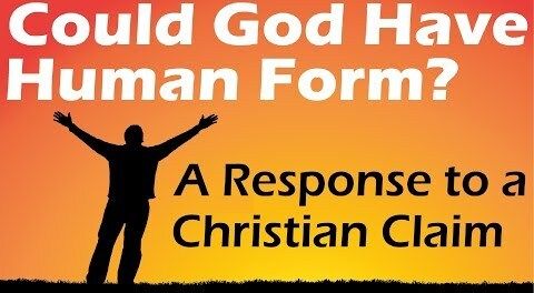 COULD GOD HAVE HUMAN FORM? Rabbi Michael Skobac