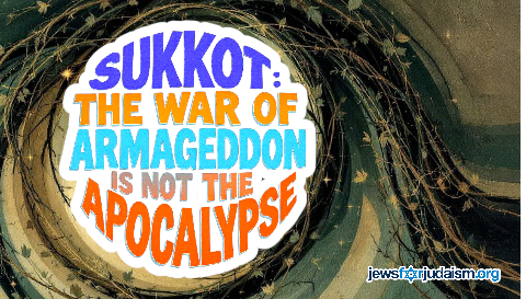 Sukkot, Armageddon and Zechariah 12:10